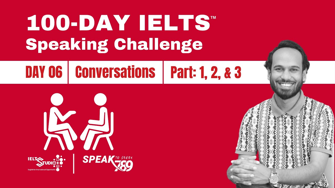 DAY: 06 || Topic: Conversations